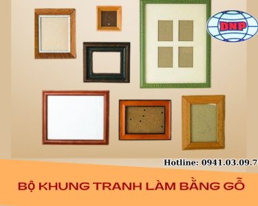 KHUNG TRANH LÀM BẰNG GỖ ĐẸP MẮT TĂNG ĐỘ THẨM MĨ CHO KHÔNG GIAN CỦA BẠN
